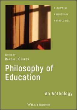 Philosophy of Education An Anthology  9781405130233 Front Cover