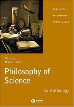 Philosophy of Science An Anthology  9781405130349 Front Cover