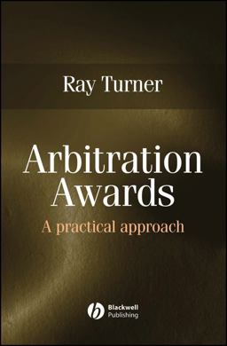 Arbitration Awards A Practical Approach  9781405130639 Front Cover