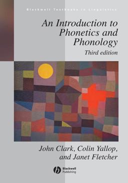 Introduction to Phonetics and Phonology 3rd 9781405130837 Front Cover