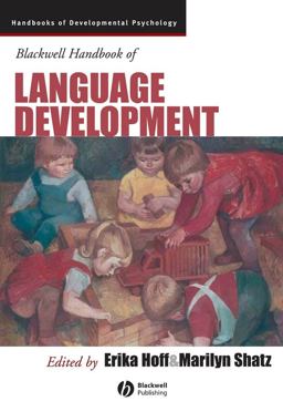 Blackwell Handbook of Language Development 3rd 9781405132534 Front Cover