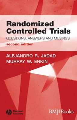 Randomized Controlled Trials Questions, Answers and Musings 2nd 9781405132664 Front Cover