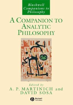 Companion to Analytic Philosophy  9781405133463 Front Cover