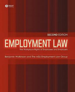 Employment Law The Workplace Rights of Employees and Employers 2nd 9781405134088 Front Cover
