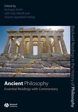 Ancient Philosophy Essential Readings with Commentary  9781405135634 Front Cover
