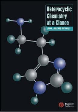 Heterocyclic Chemistry at a Glance  9781405139182 Front Cover