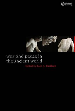 War and Peace in the Ancient World  9781405145268 Front Cover
