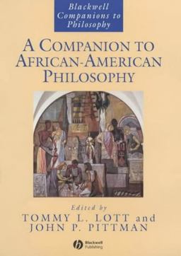 Companion to African-American Philosophy  9781405145688 Front Cover