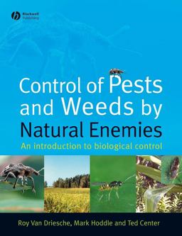 Control of Pests and Weeds by Natural Enemies An Introduction to Biological Control  9781405145718 Front Cover