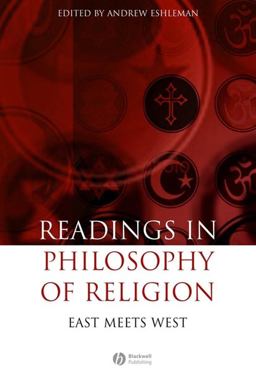 Readings in the Philosophy of Religion East Meets West  9781405147170 Front Cover
