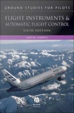 Ground Studies for Pilots: Flight Instruments and Automatic Flight Control Systems