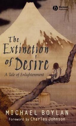 Extinction of Desire A Tale of Enlightenment  9781405148498 Front Cover