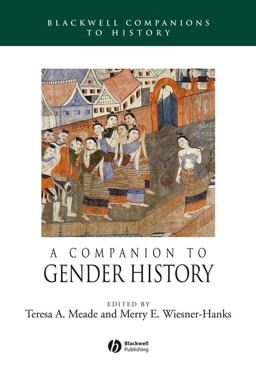 Companion to Gender History  9781405149600 Front Cover