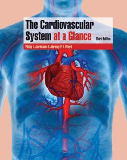 Cardiovascular System at a Glance 3rd 9781405150446 Front Cover