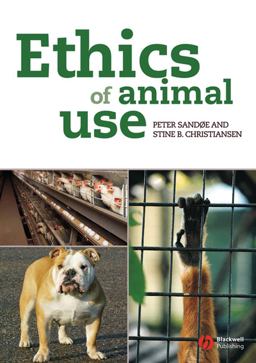 Ethics of Animal Use  9781405151207 Front Cover