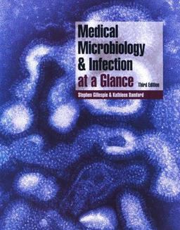 Medical Microbiology and Infection at a Glance