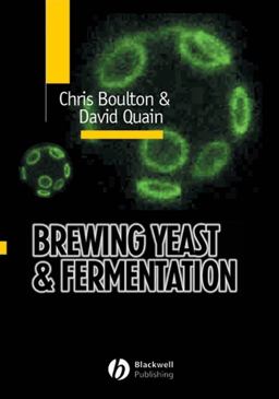 Brewing Yeast and Fermentation  9781405152686 Front Cover