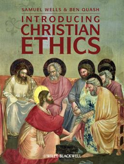 Introducing Christian Ethics  9781405152761 Front Cover