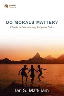 Do Morals Matter? Do Morals Matter?
