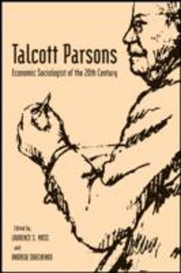 Talcott Parsons Talcott Parsons