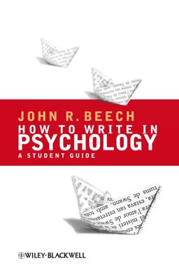 How to Write in Psychology A Student Guide  9781405156943 Front Cover