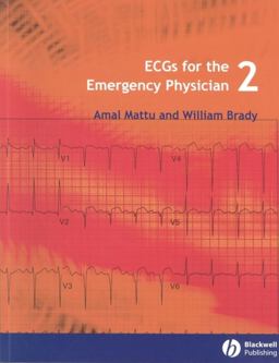 ECGs for the Emergency Physician 2 2nd 9781405157018 Front Cover