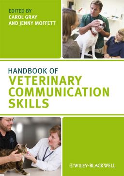 Handbook of Veterinary Communication Skills  9781405158176 Front Cover