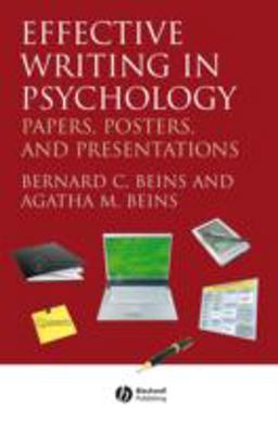 Effective Writing in Psychology Papers, Posters, and Presentations  9781405158794 Front Cover