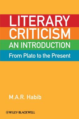 Literary Criticism from Plato to the Present An Introduction  9781405160353 Front Cover