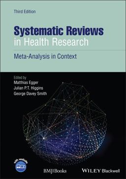 Systematic Reviews in Health Research Meta-Analysis in Context 3rd 9781405160506 Front Cover