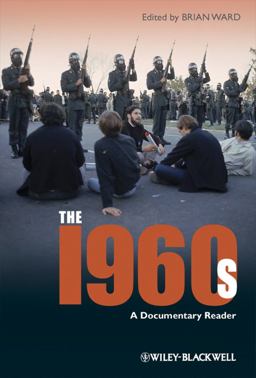 1960s A Documentary Reader  9781405163293 Front Cover