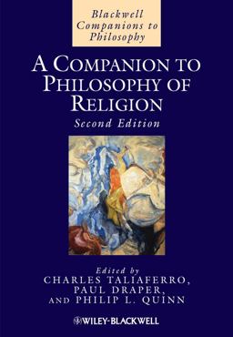 Companion to Philosophy of Religion 2nd 9781405163576 Front Cover