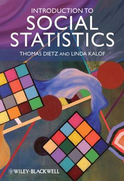 Introduction to Social Statistics The Logic of Statistical Reasoning  9781405169028 Front Cover
