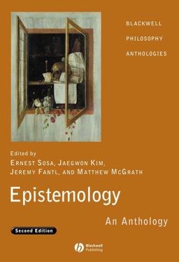 Epistemology An Anthology 2nd 9781405169677 Front Cover