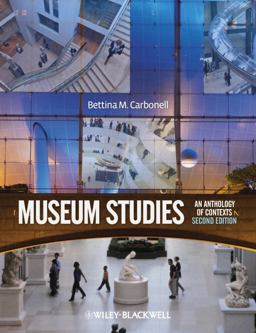 Museum Studies An Anthology of Contexts 2nd 9781405173810 Front Cover