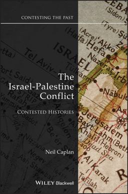 Israel-Palestine Conflict Contested Histories  9781405175388 Front Cover
