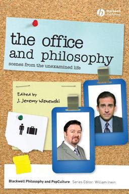 Office and Philosophy Scenes from the Unexamined Life  9781405175555 Front Cover