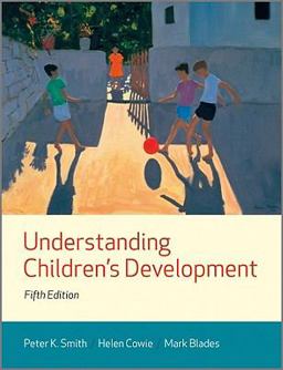Understanding Children's Development 5th 9781405176019 Front Cover