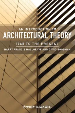 Introduction to Architectural Theory 1968 to the Present  9781405180627 Front Cover