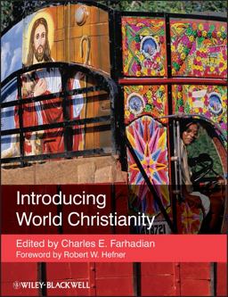 Introducing World Christianity  9781405182485 Front Cover