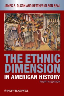 Ethnic Dimension in American History 4th 9781405182515 Front Cover