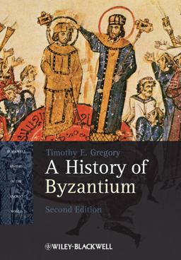 History of Byzantium 2nd 9781405184717 Front Cover