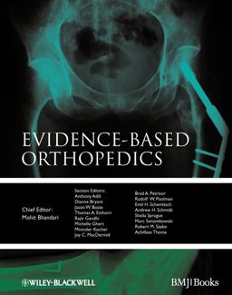 Evidence-Based Orthopedics  9781405184762 Front Cover