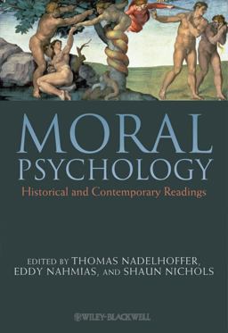 Moral Psychology Historical and Contemporary Readings  9781405190190 Front Cover
