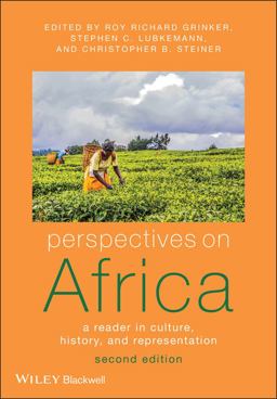 Perspectives on Africa A Reader in Culture, History and Representation 2nd 9781405190602 Front Cover