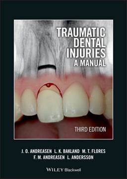 Traumatic Dental Injuries A Manual 3rd 9781405190619 Front Cover