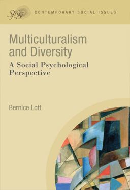 Multiculturalism and Diversity A Social Psychological Perspective  9781405190657 Front Cover