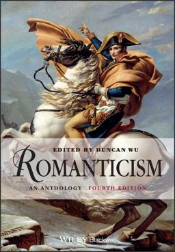 Romanticism An Anthology 4th 9781405190756 Front Cover