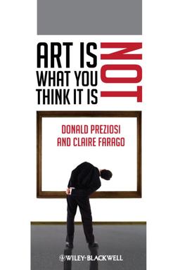 Art Is Not What You Think It Is  9781405192392 Front Cover