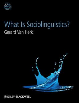 What Is Sociolinguistics?  9781405193184 Front Cover